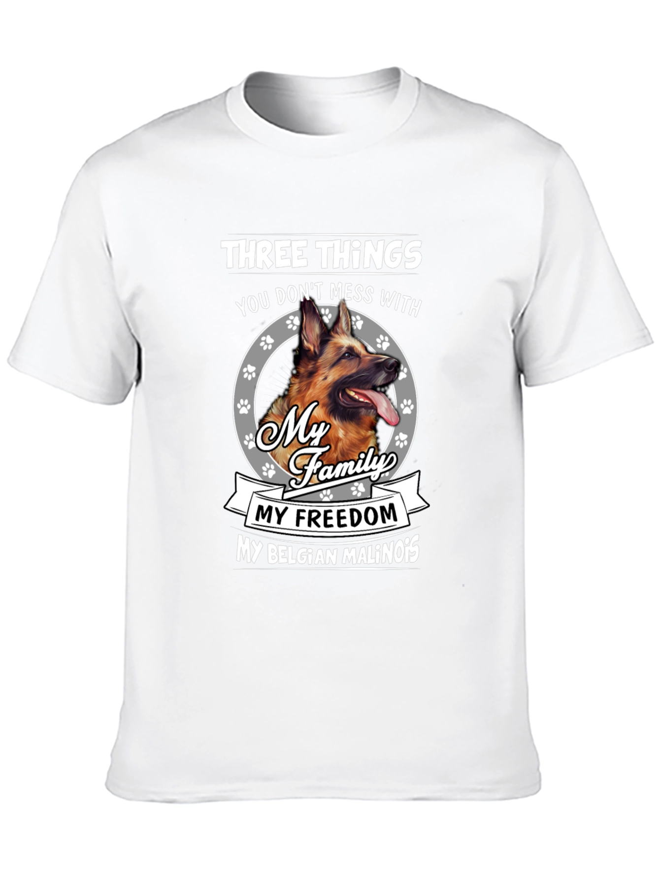 Dog Lover T-Shirt: Three Things Dont Mess With