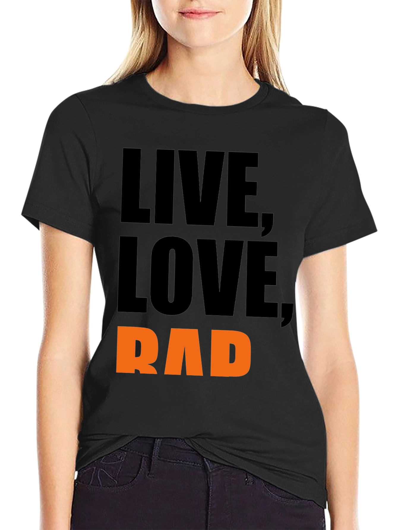 Live Love Rad Black T-Shirt