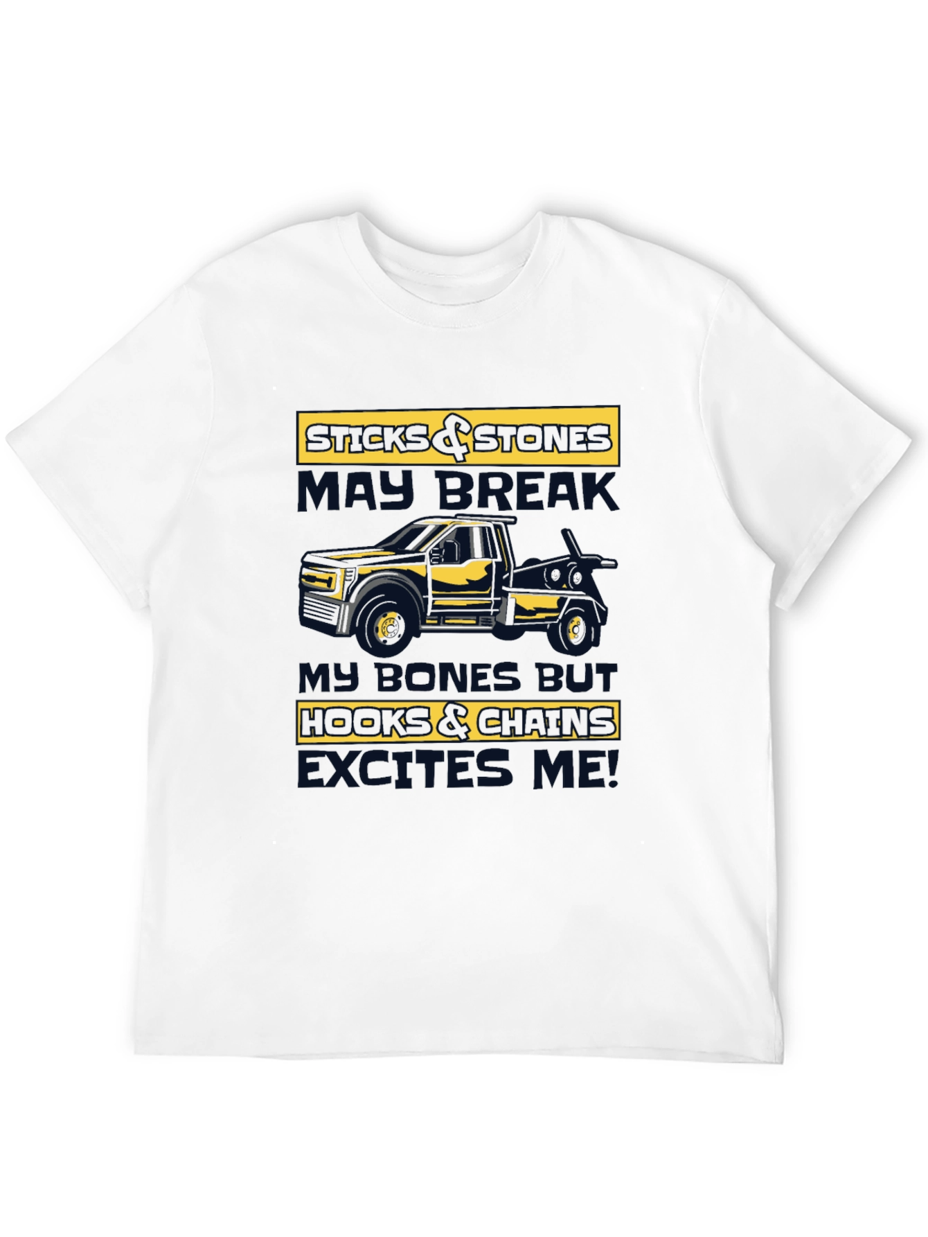 Sticks & Stones Tow Truck T-Shirt