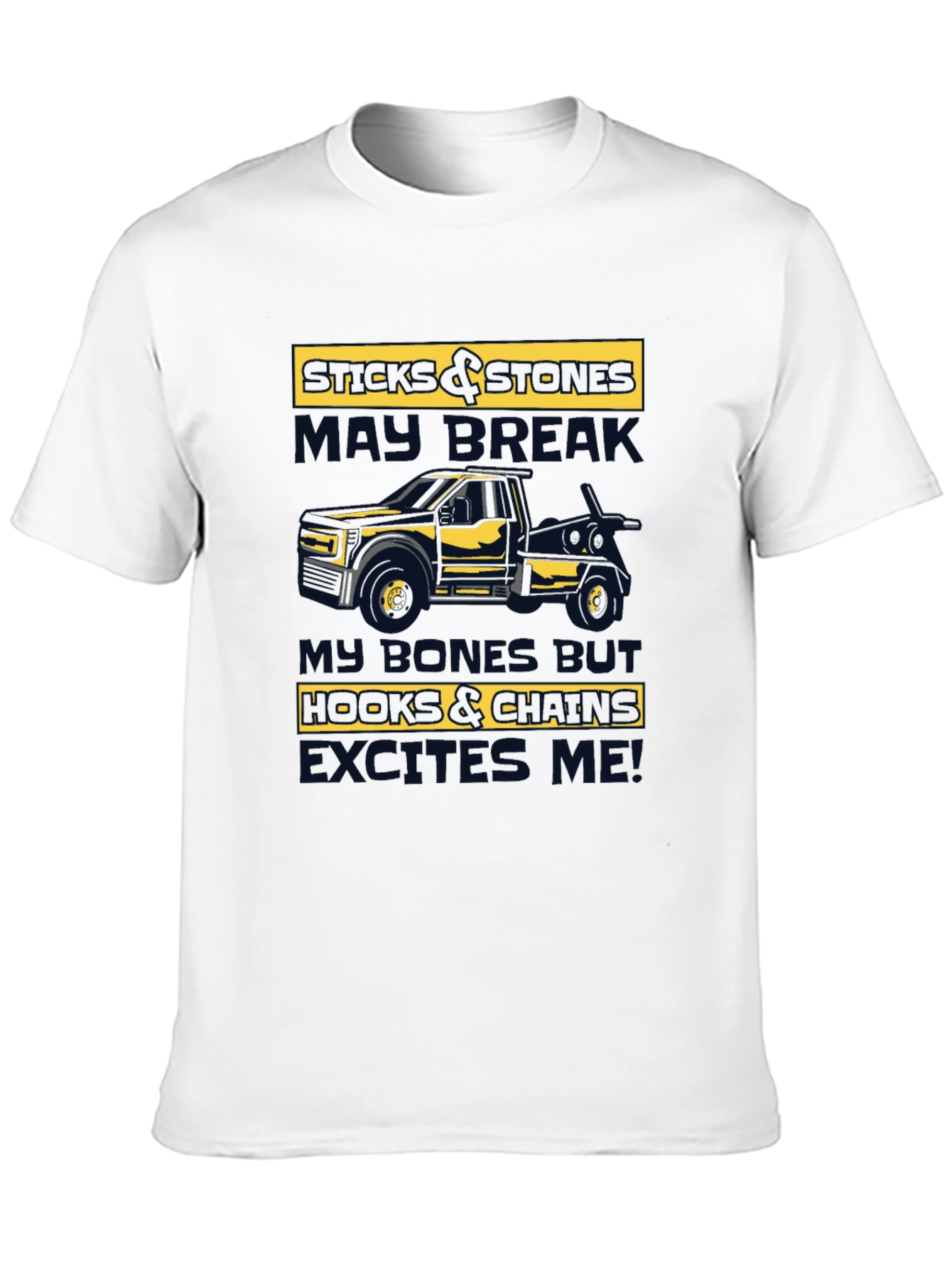Sticks & Stones Tow Truck T-Shirt