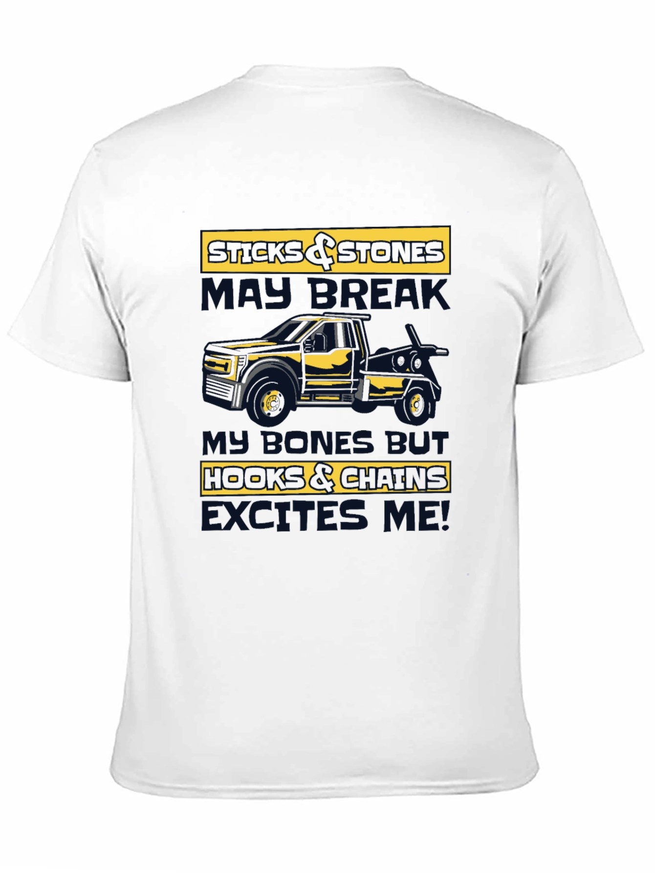 Sticks & Stones Tow Truck T-Shirt