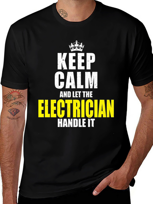 Keep Calm Electrician T-Shirt