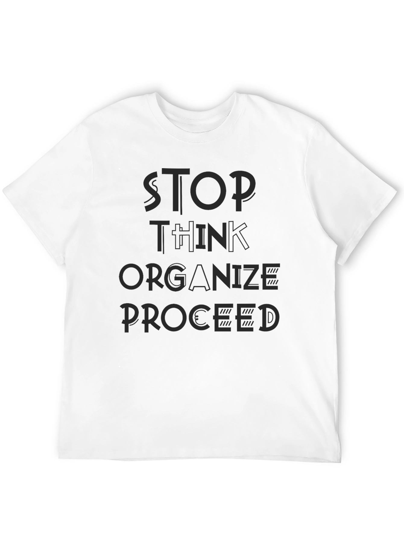 Stop Think Organize Proceed Black Graphic Tee
