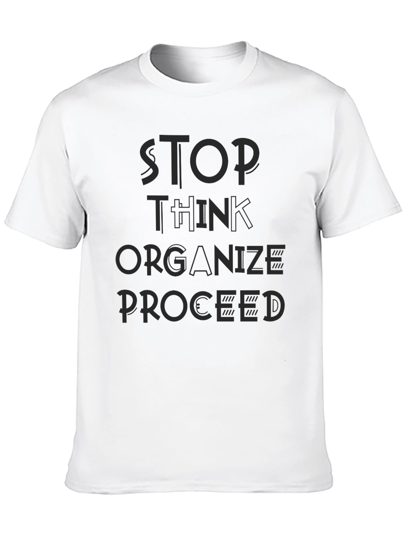 Stop Think Organize Proceed Black Graphic Tee