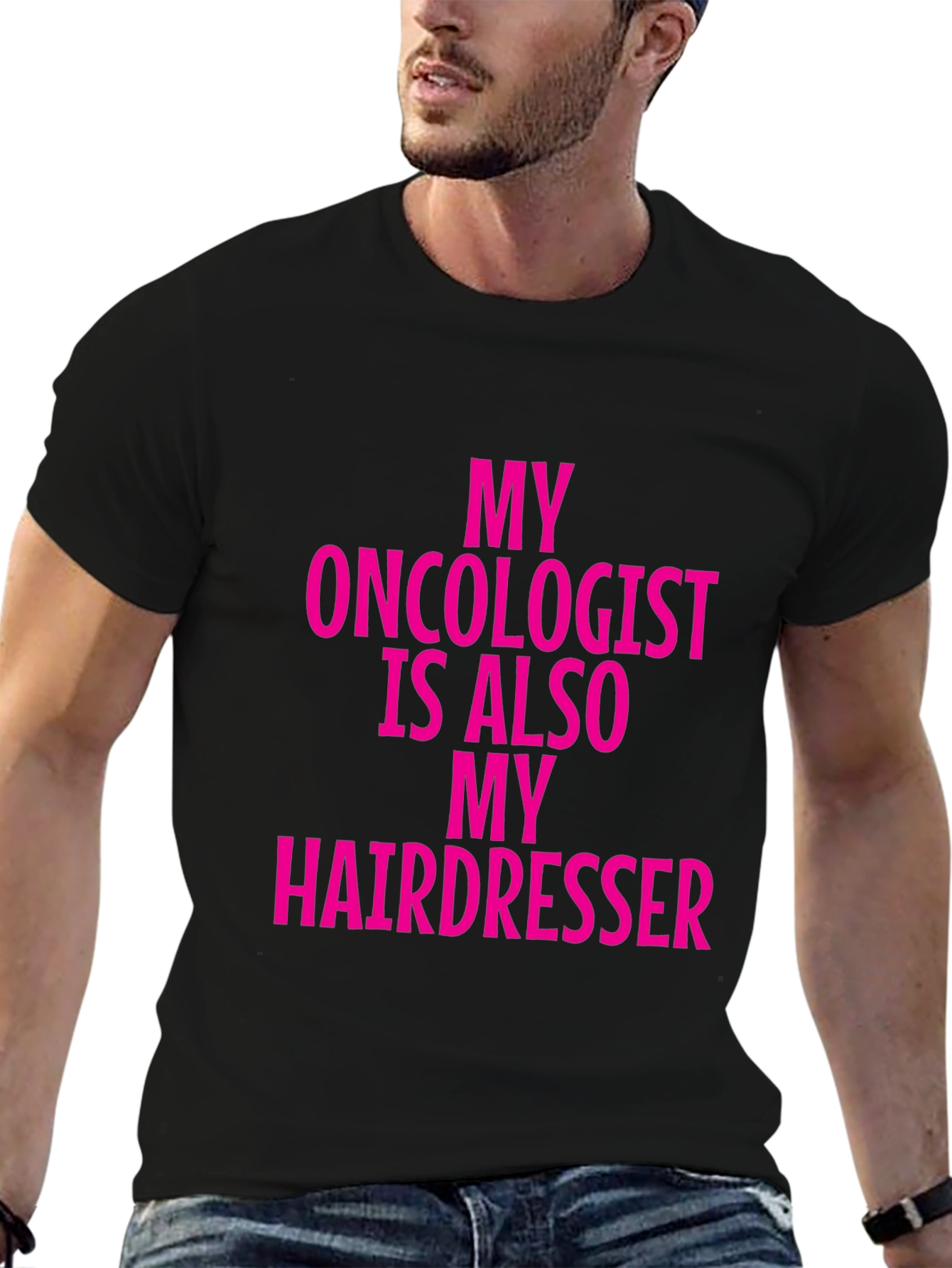 Oncologist Hairdresser Funny Graphic Tee