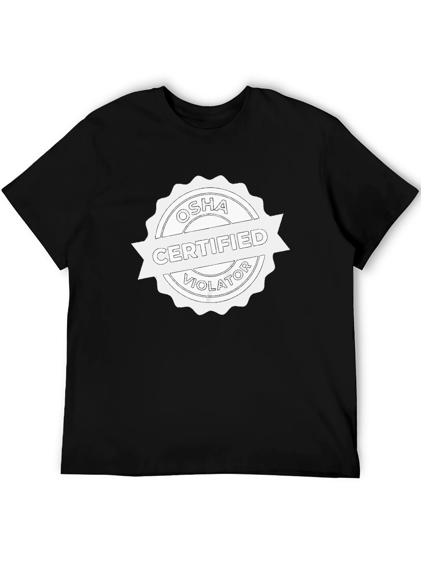 OSHA Certified Violator Black T-Shirt