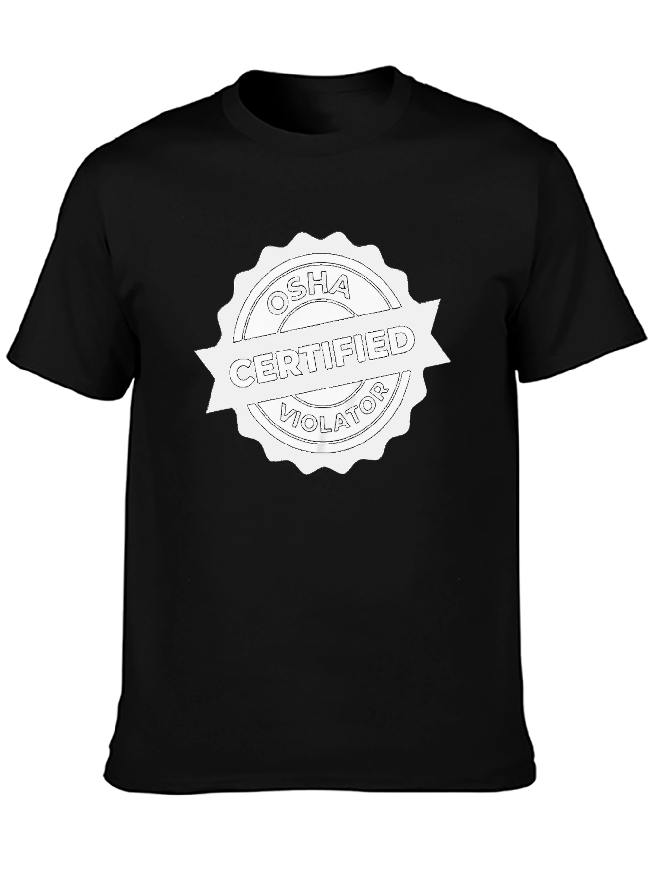 OSHA Certified Violator Black T-Shirt