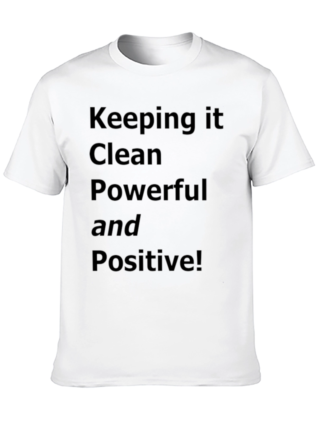 Keeping it Clean T-Shirt