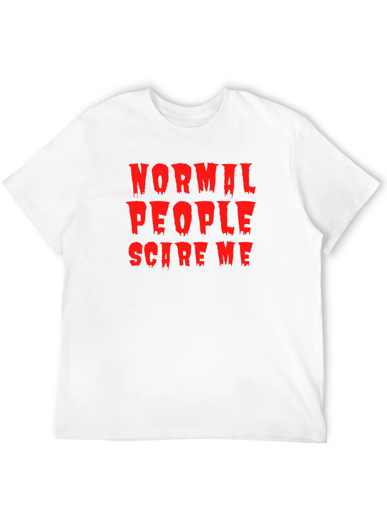 Normal People Scare Me T-Shirt - Halloween Tee