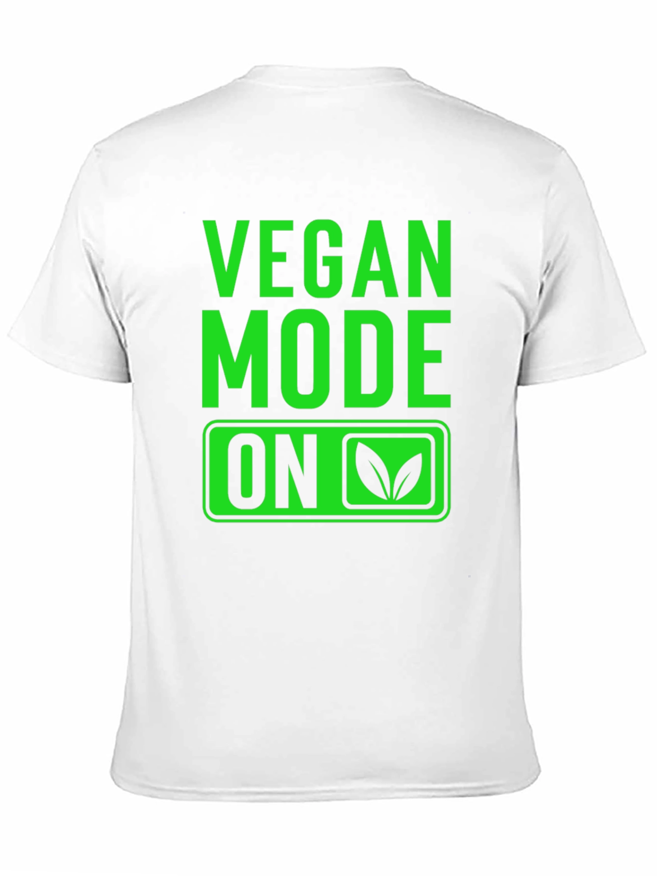 Vegan Mode On T-Shirt