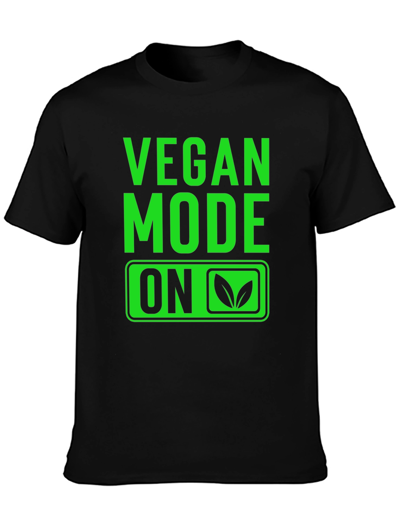 Vegan Mode On T-Shirt