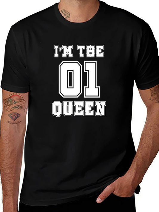 Im the 01 Queen Graphic Tee