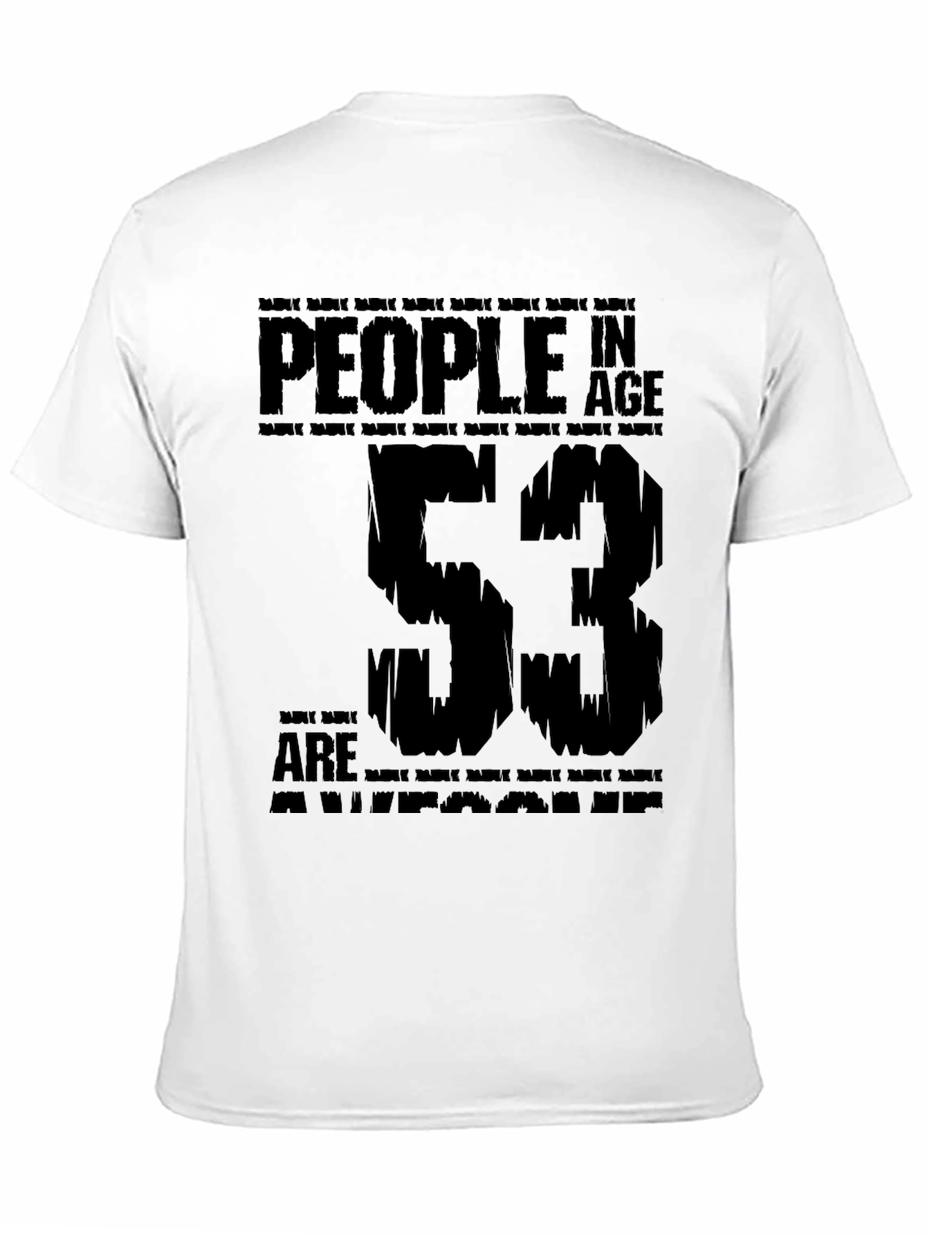 53 Awesome Black Graphic T-Shirt