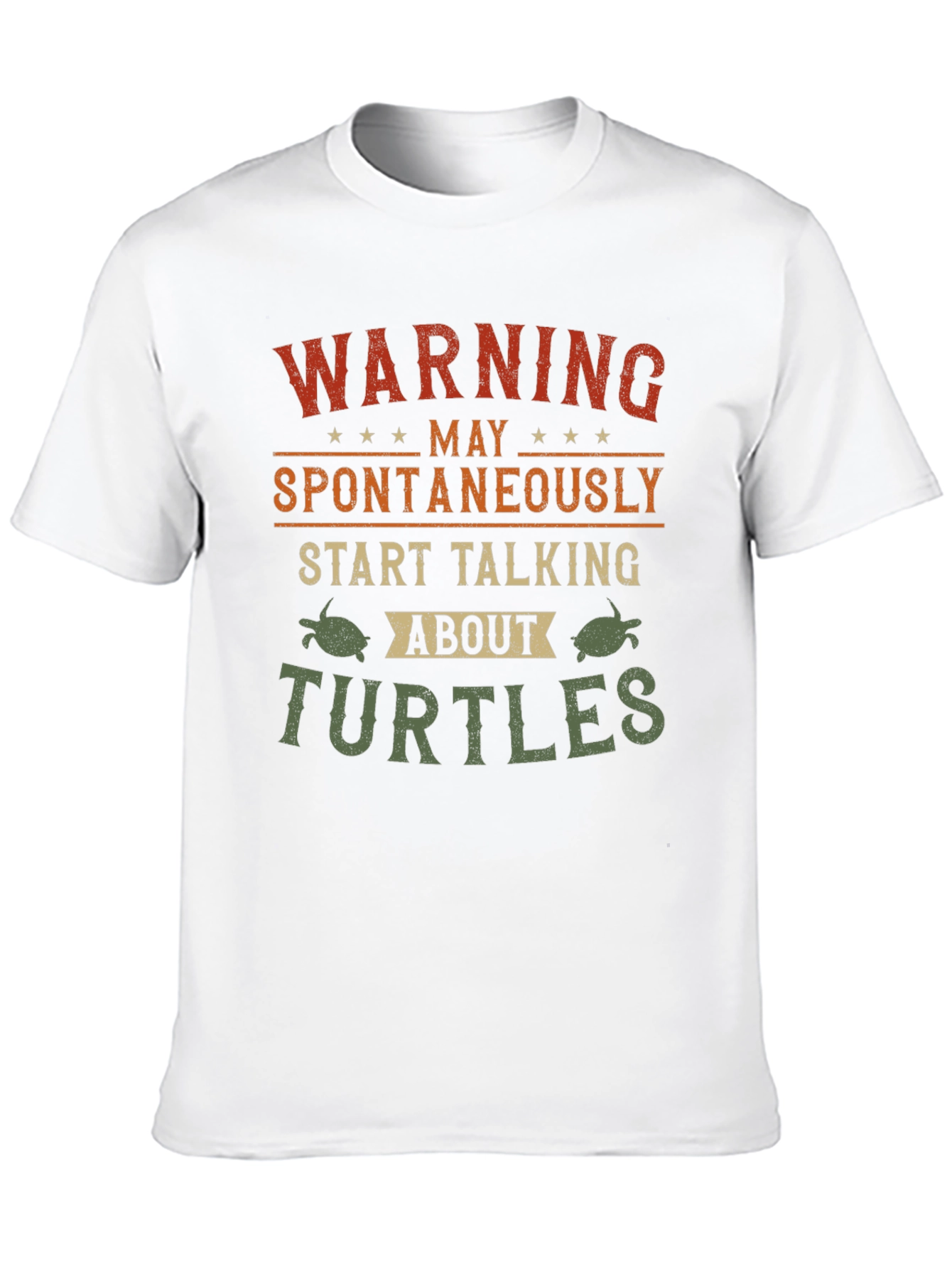 Warning May Spontaneously Talk About Turtles T-Shirt