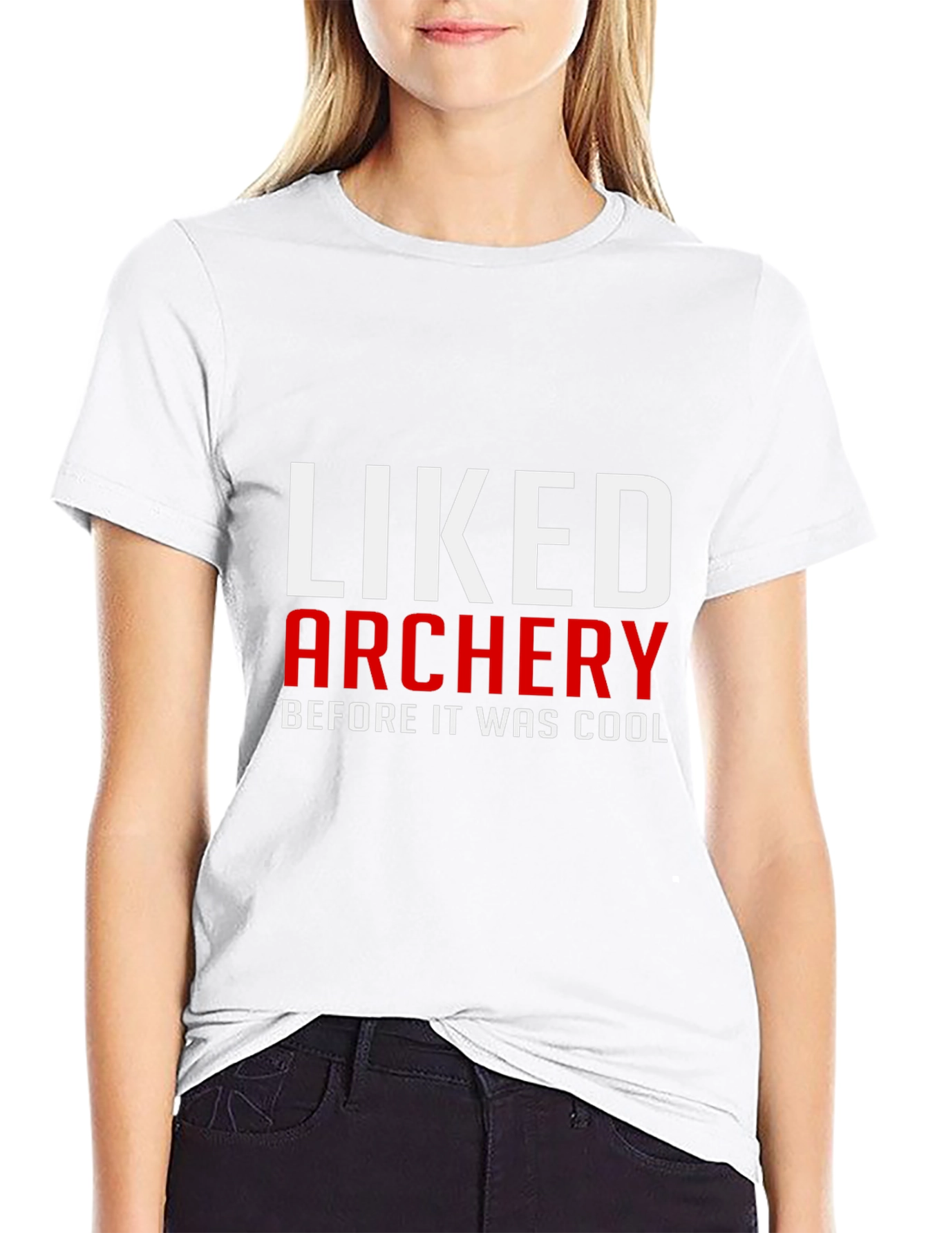 Liked Archery Before It Was Cool T-Shirt