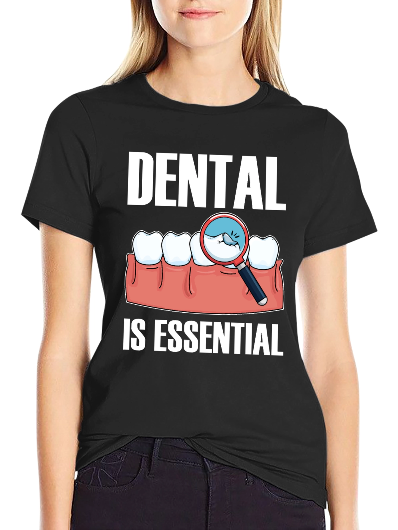 Dental Is Essential Graphic Tee