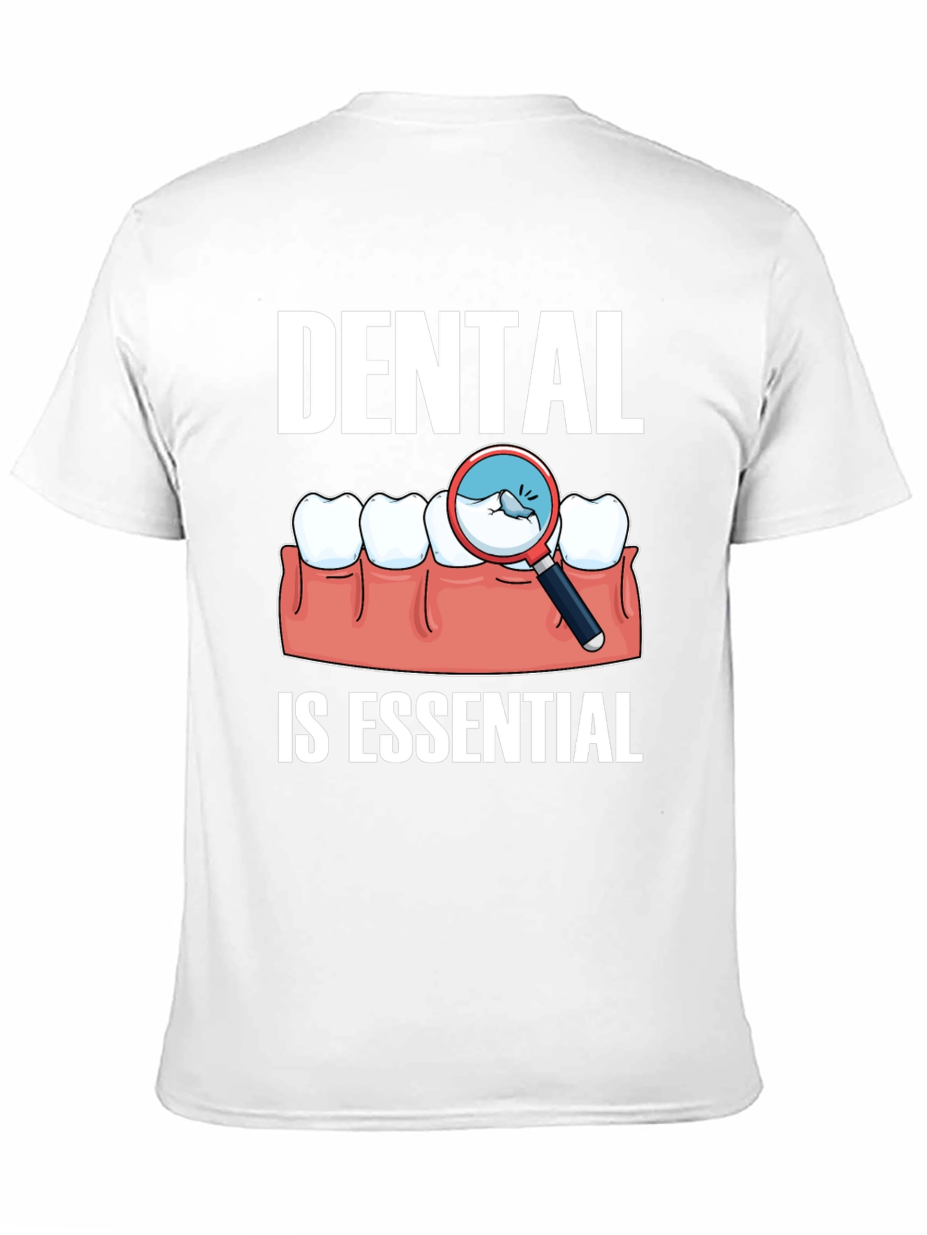 Dental Is Essential Graphic Tee