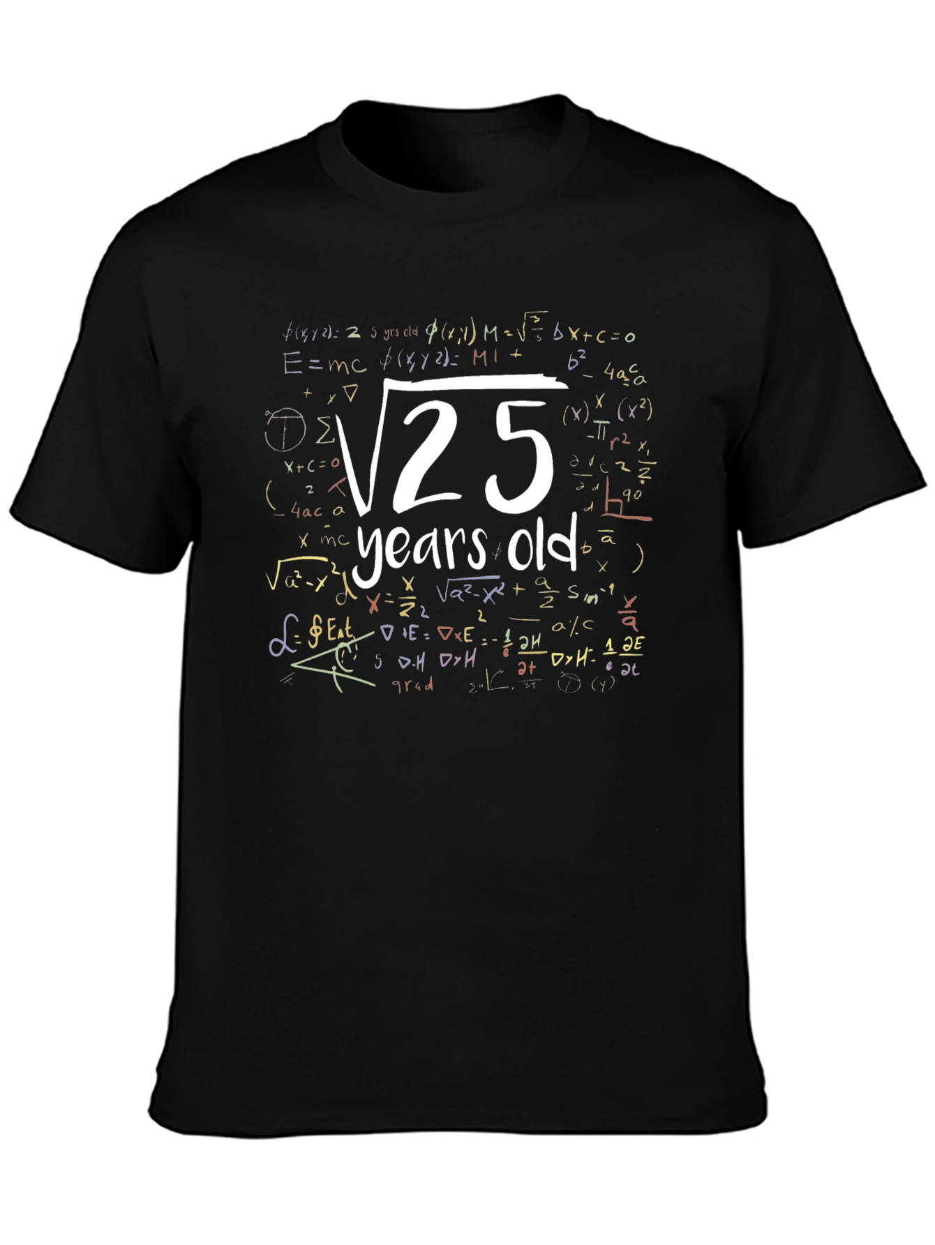 Math Humor 25th Birthday T-Shirt