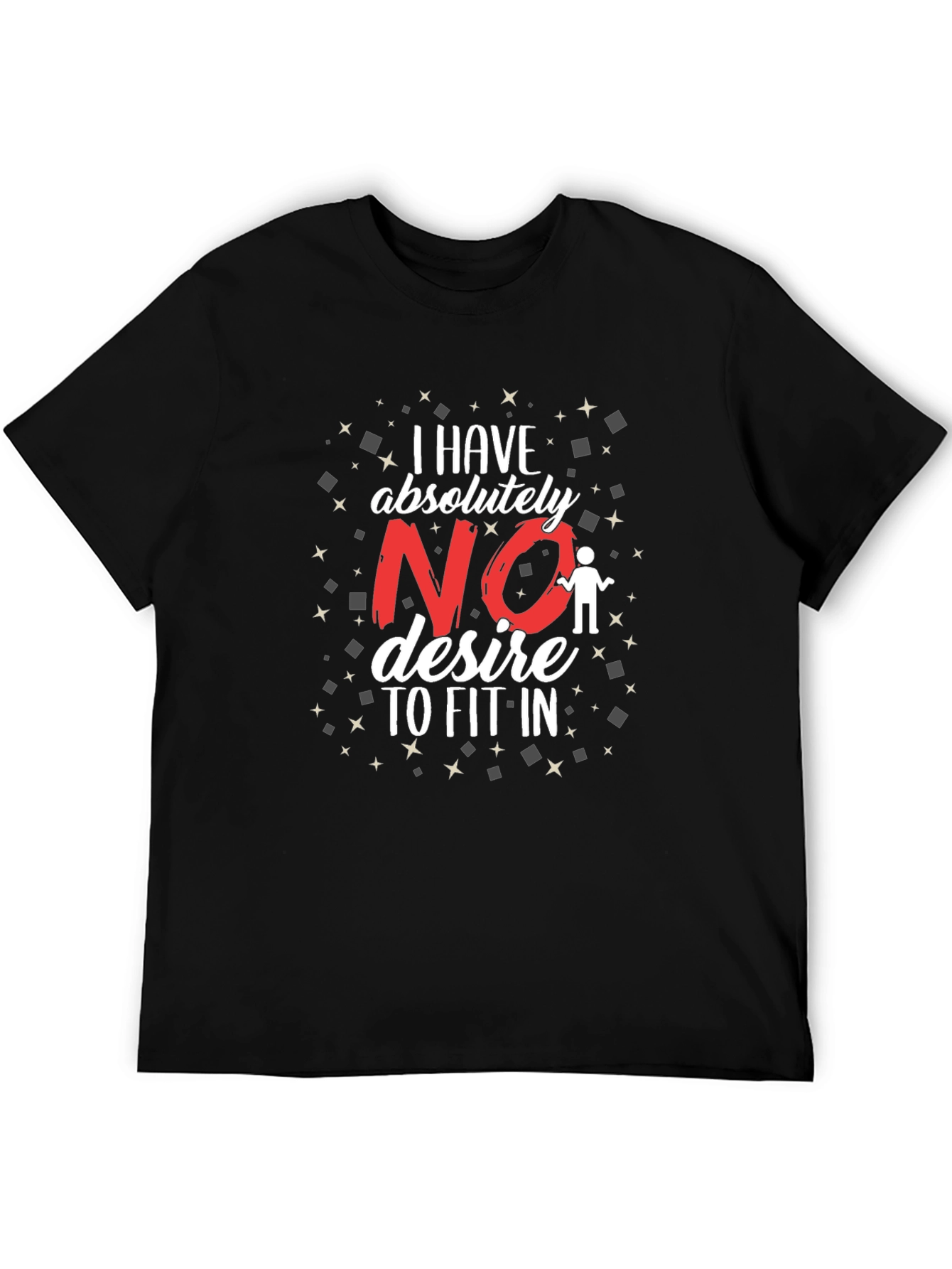 No Desire To Fit In Black Graphic Tee
