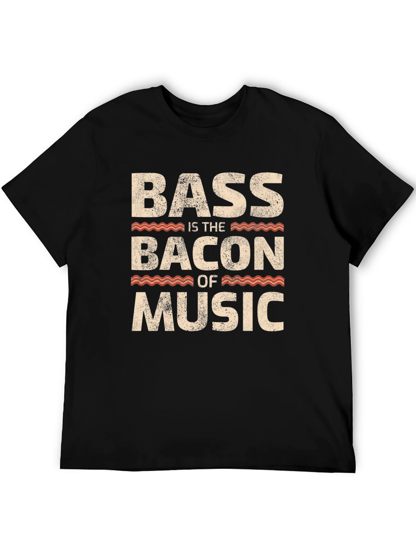 Bass is the Bacon of Music Graphic Tee