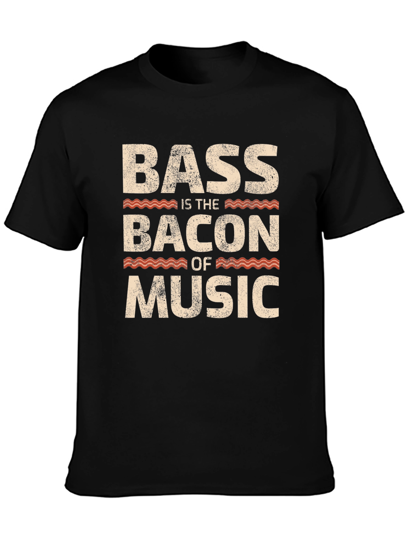 Bass is the Bacon of Music Graphic Tee