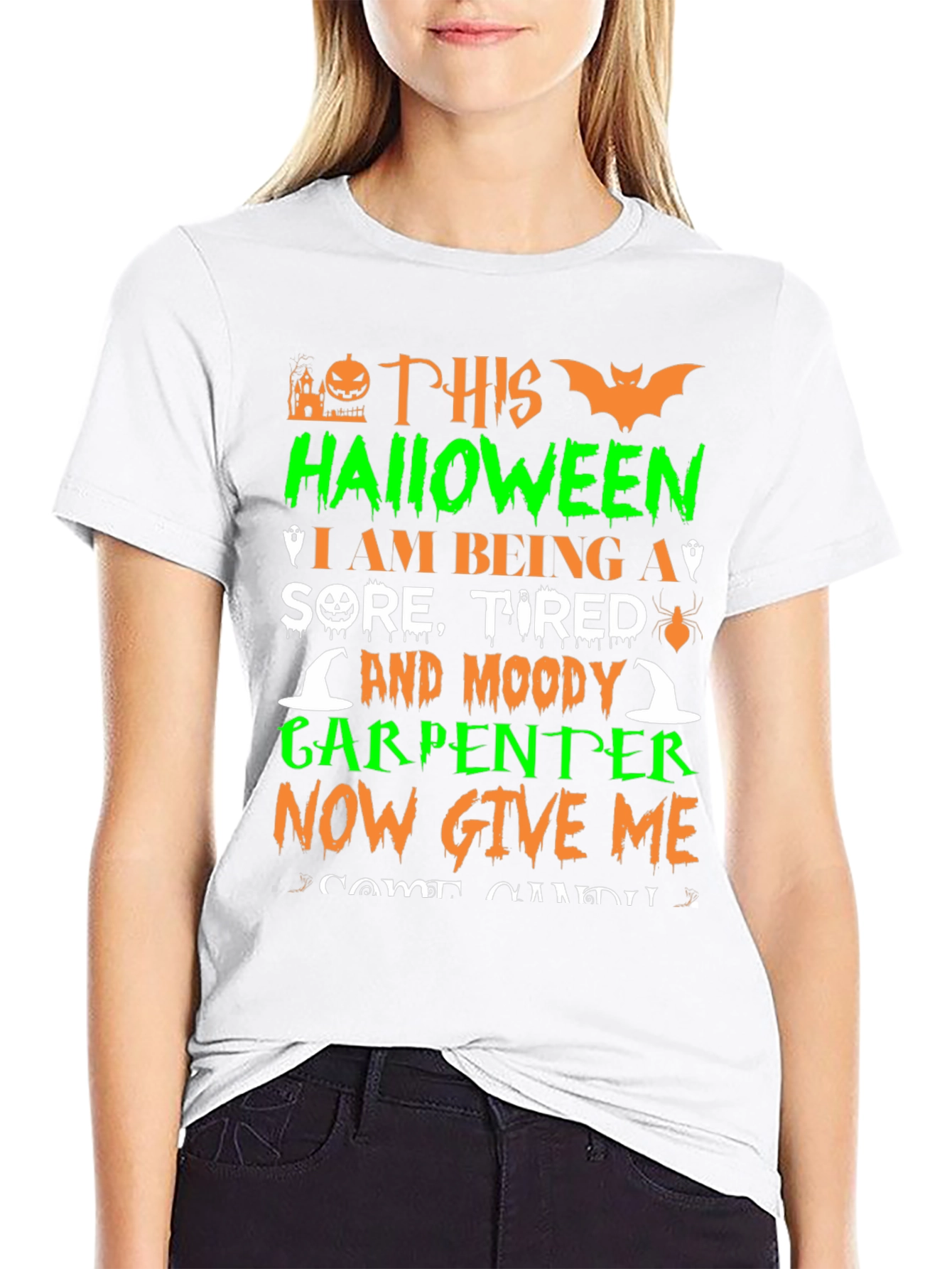 Halloween Carpenter T-Shirt: Sore Tired & Moody!
