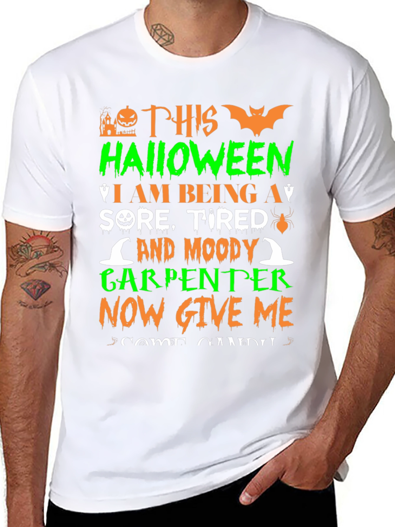 Halloween Carpenter T-Shirt: Sore Tired & Moody!