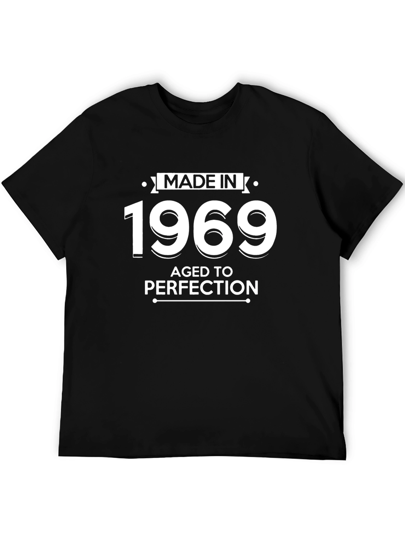 Made in 1969 Aged to Perfection T-Shirt