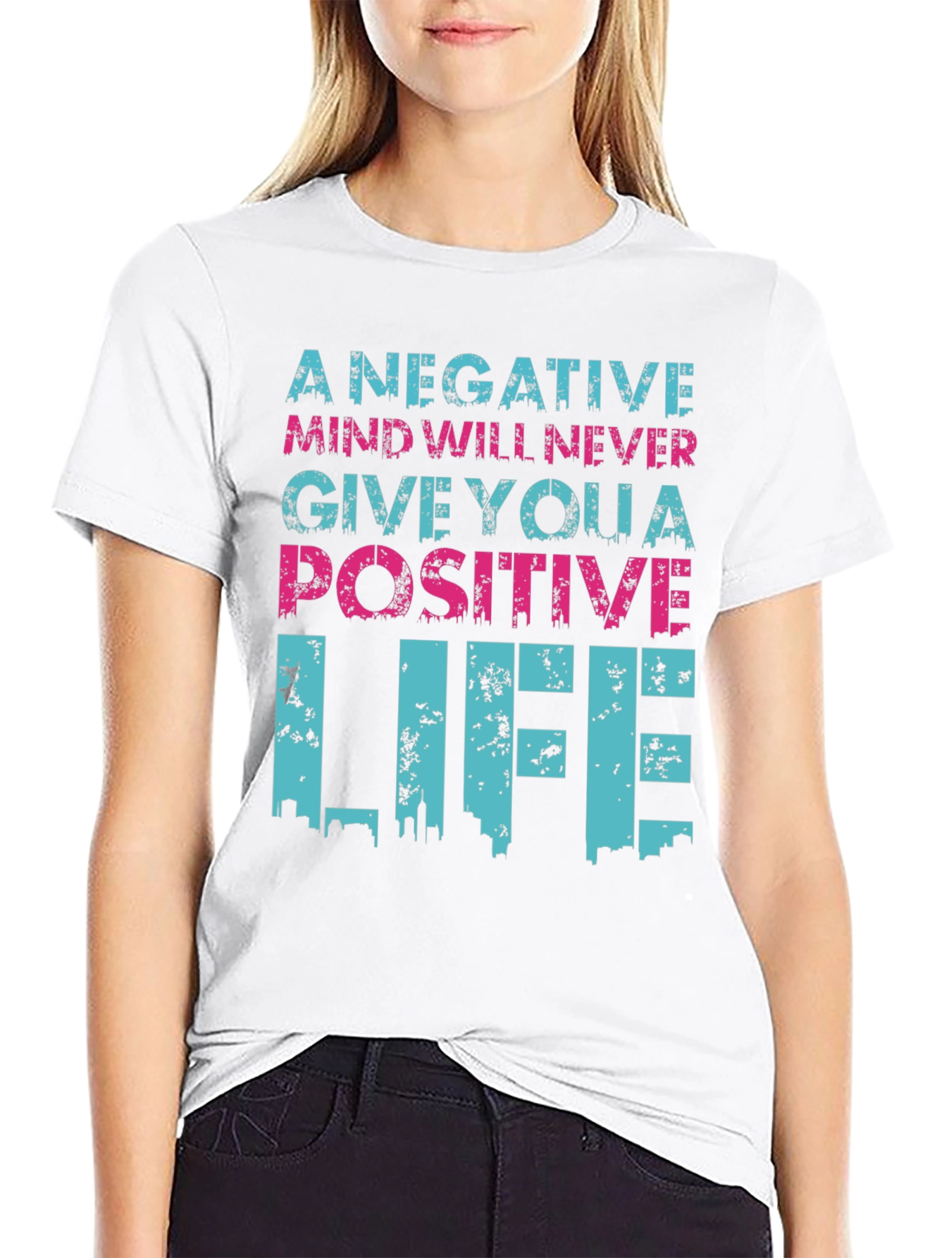 Inspirational Graphic T-Shirt - Positive Life