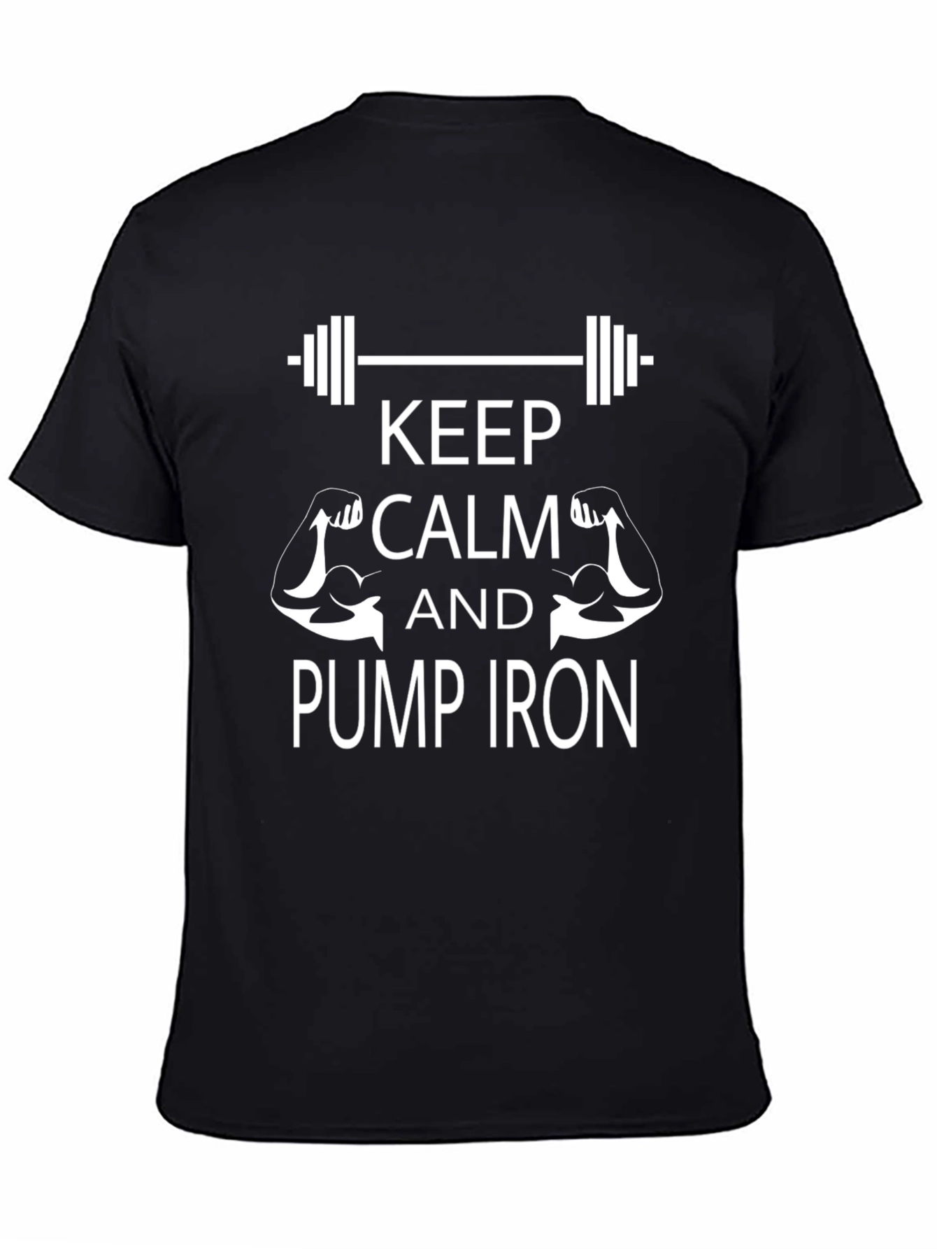 Keep Calm Pump Iron Black T-Shirt
