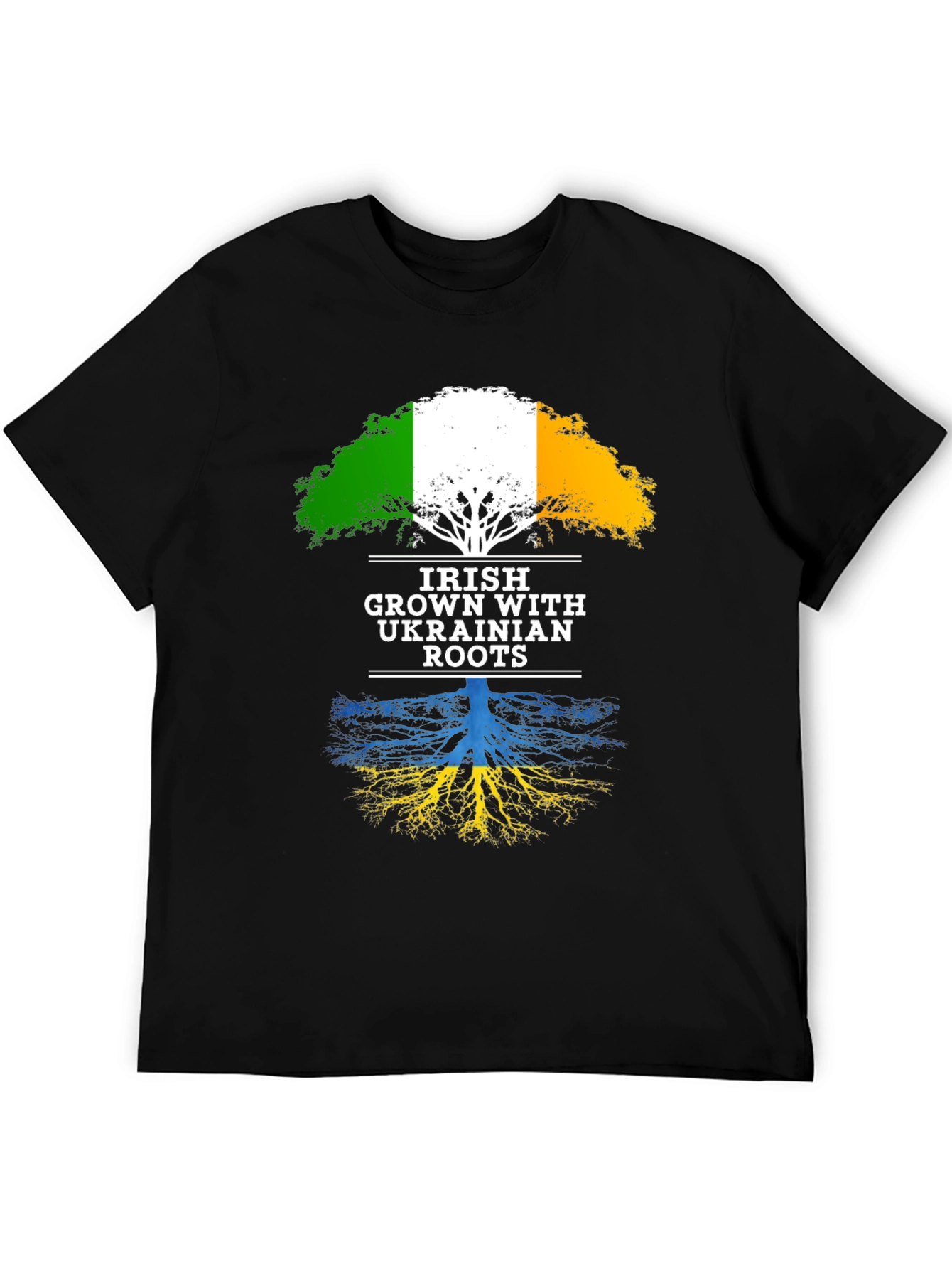 Irish Grown with Ukrainian Roots T-Shirt