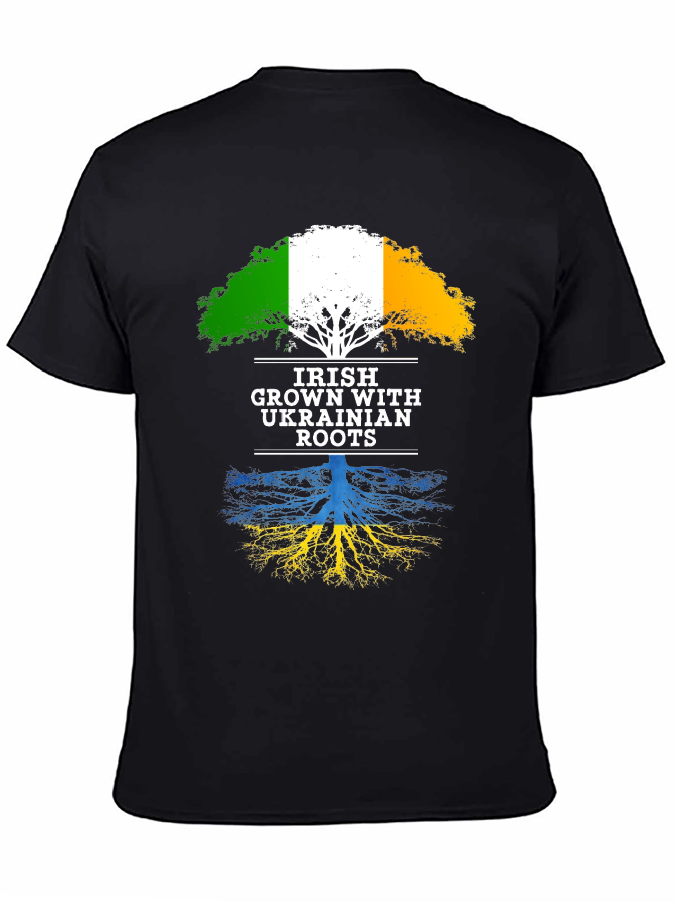 Irish Grown with Ukrainian Roots T-Shirt