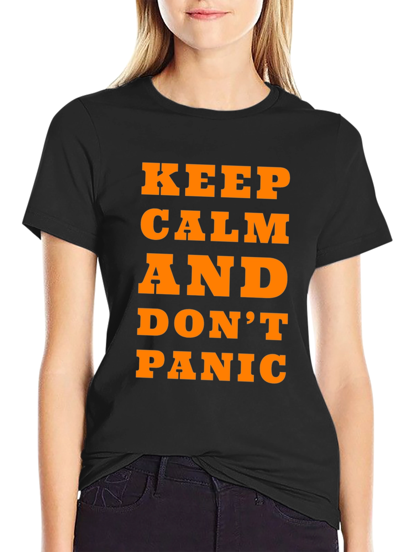 Keep Calm and Dont Panic T-Shirt - Black
