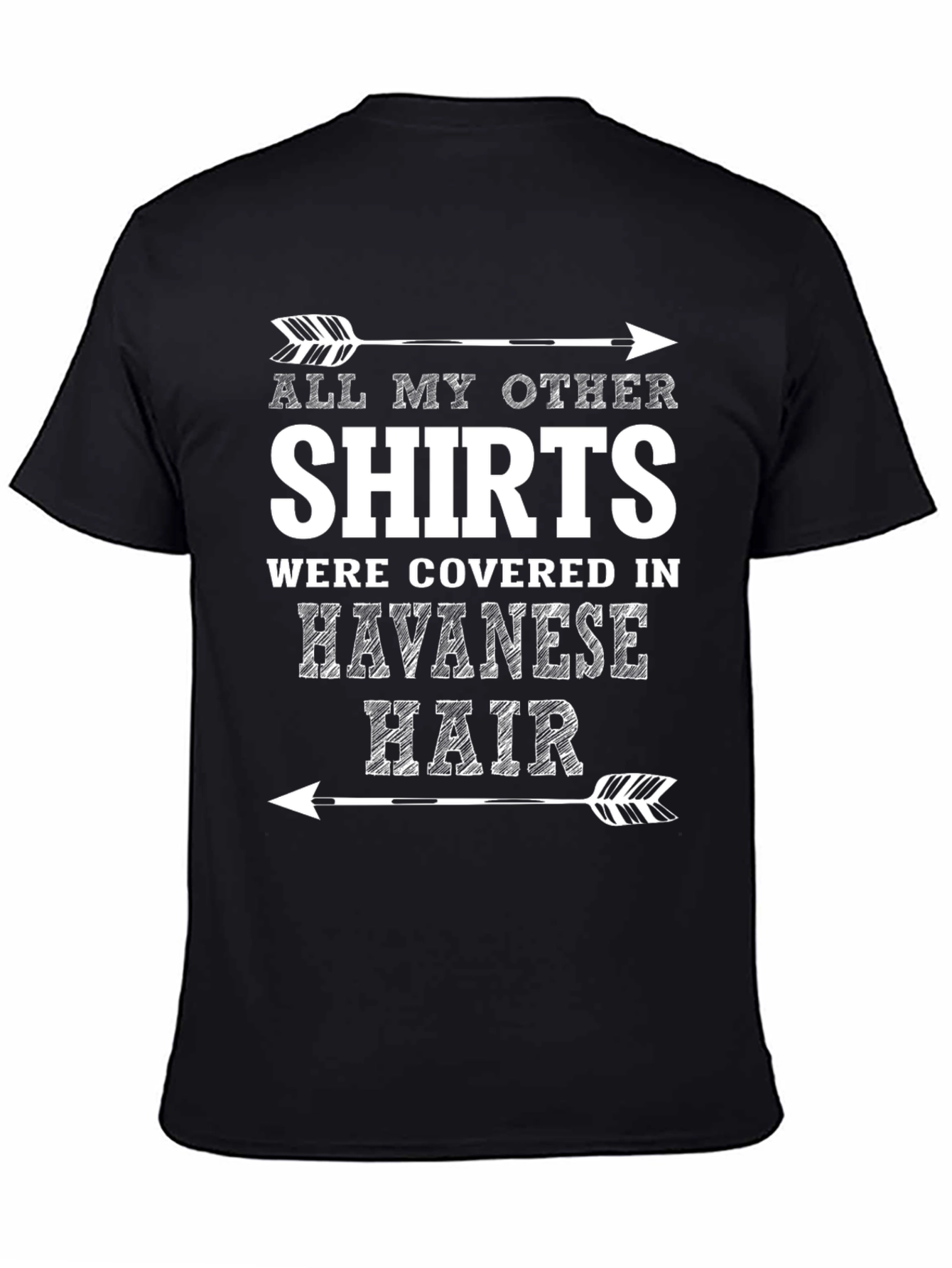 Havanese Hair T-Shirt - Novelty Dog Lover Tee
