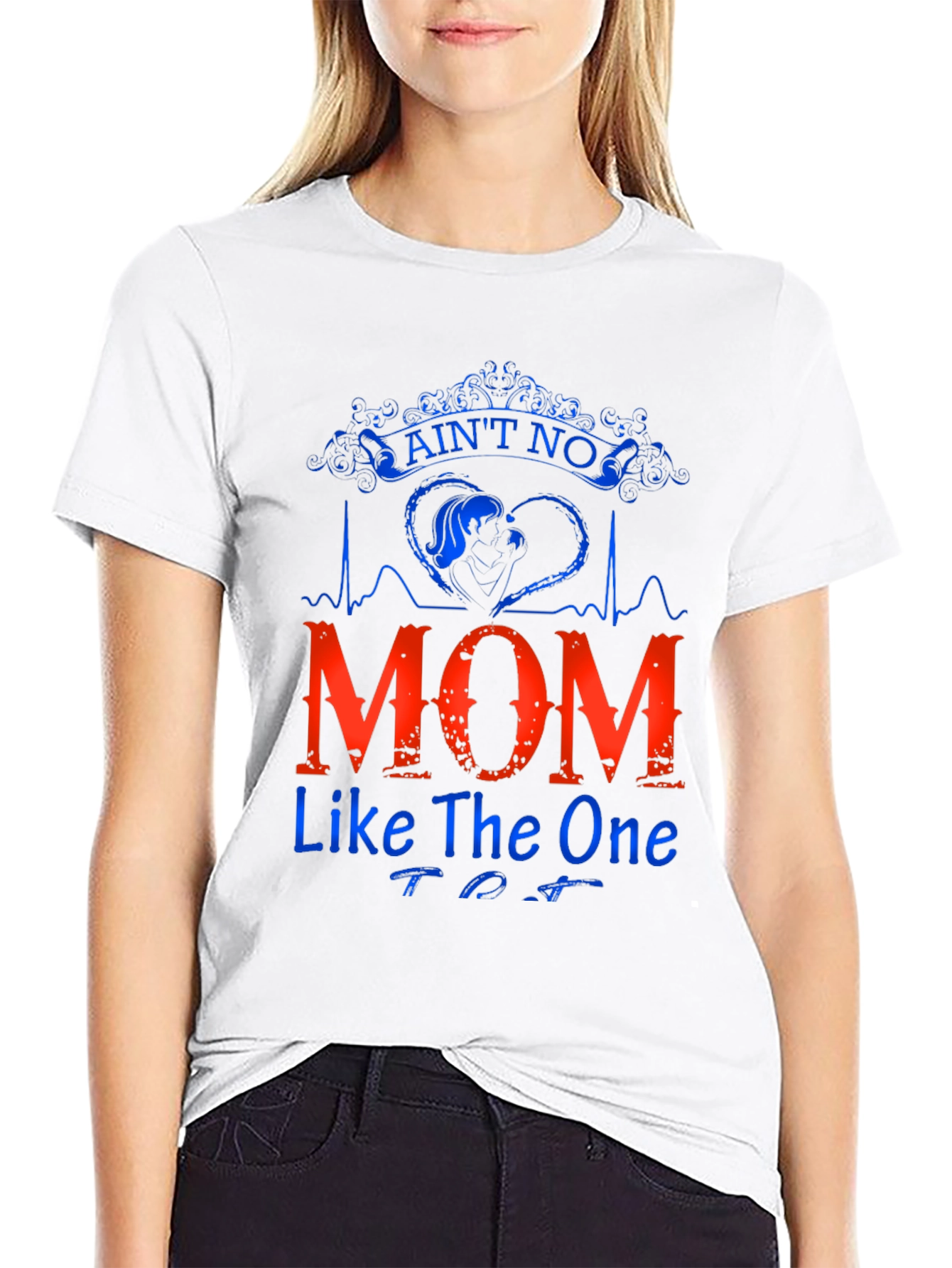 Aint No Mom Like The One Black T-Shirt