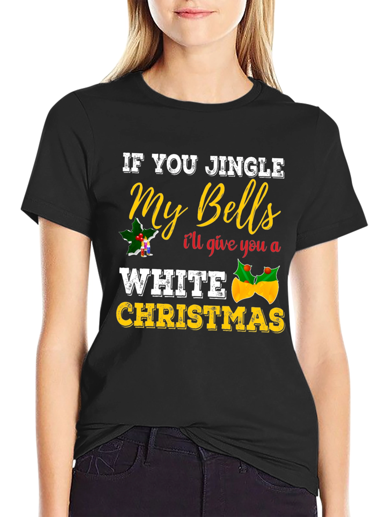 Jingle My Bells Adult Humor Christmas Graphic Tee