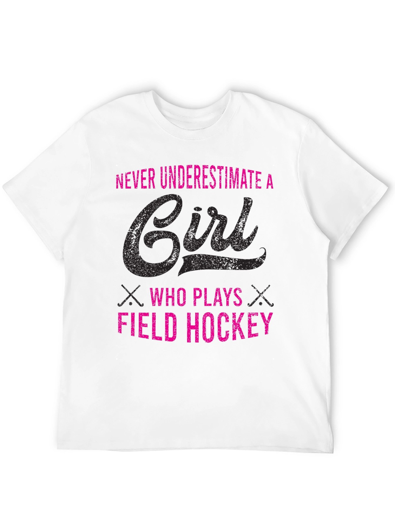 Field Hockey Girls Tee - Never Underestimate