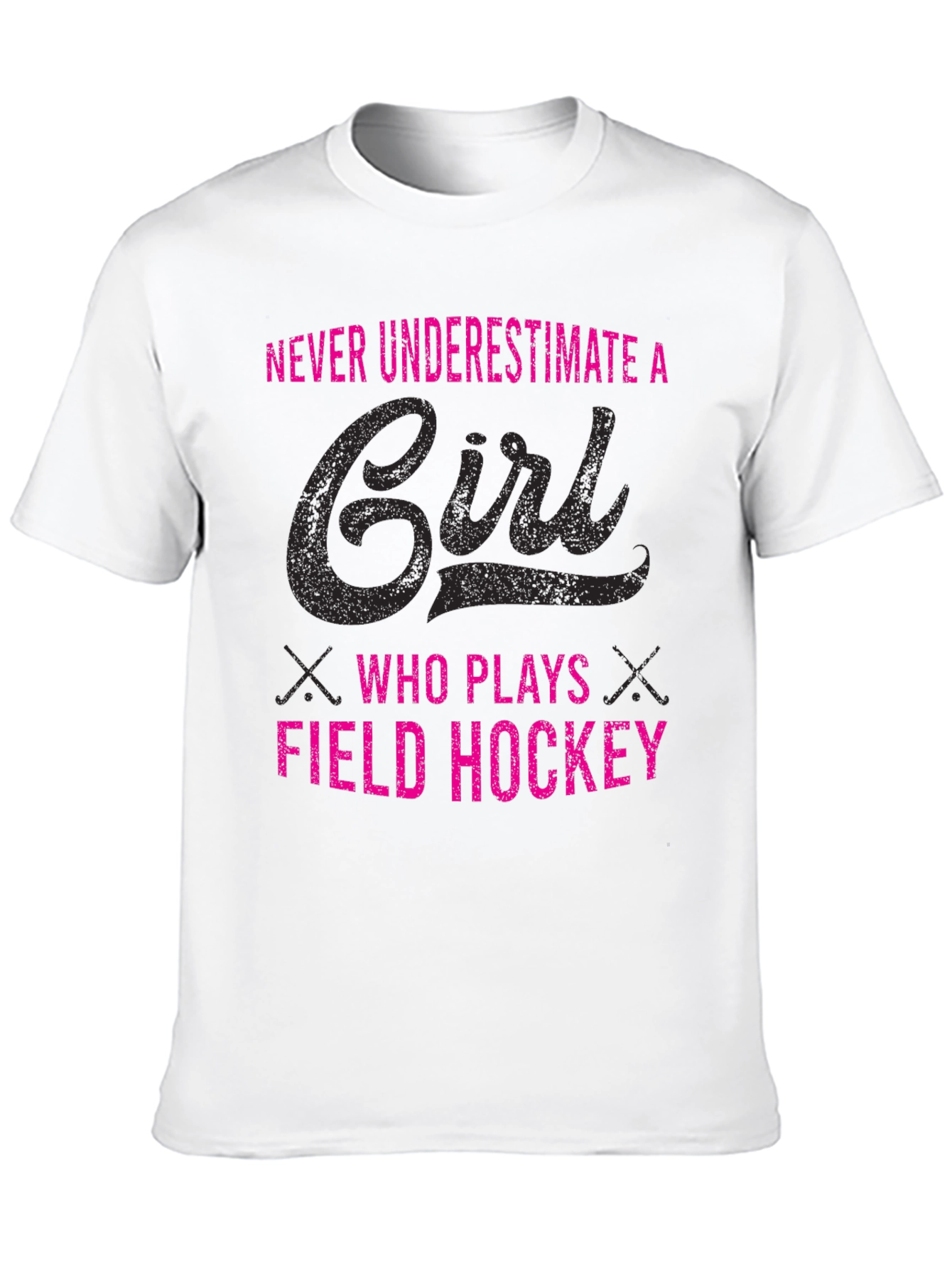 Field Hockey Girls Tee - Never Underestimate