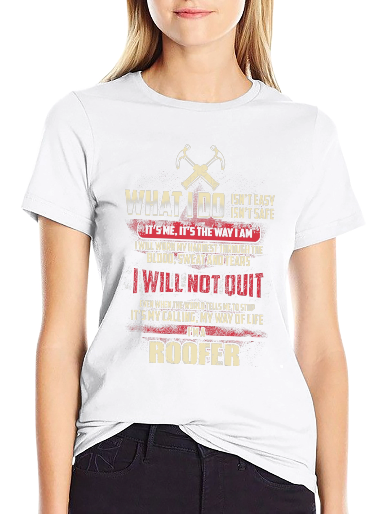 Roofer Graphic T-Shirt - What I Do