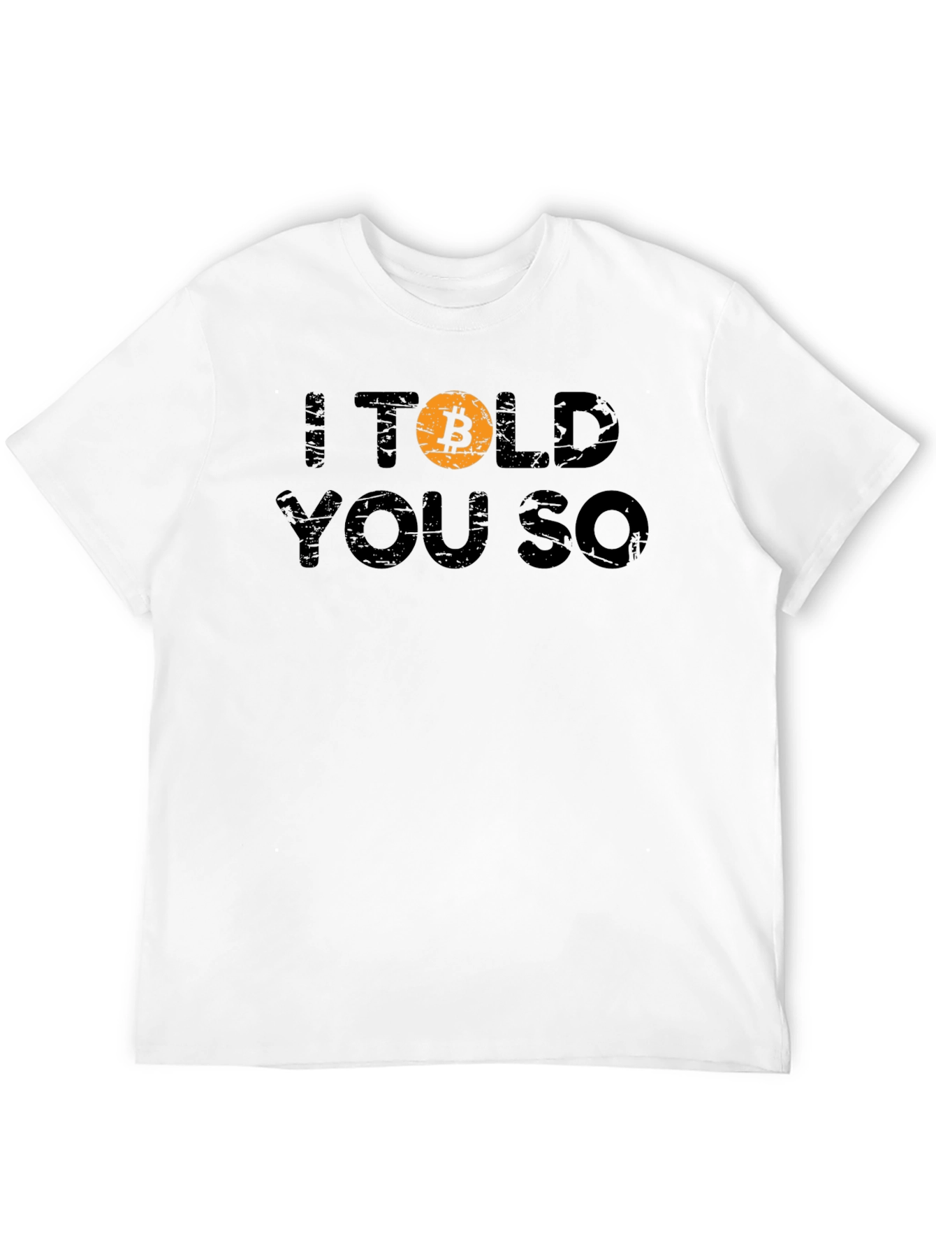 Bitcoin Crypto I Told You So Black T-Shirt