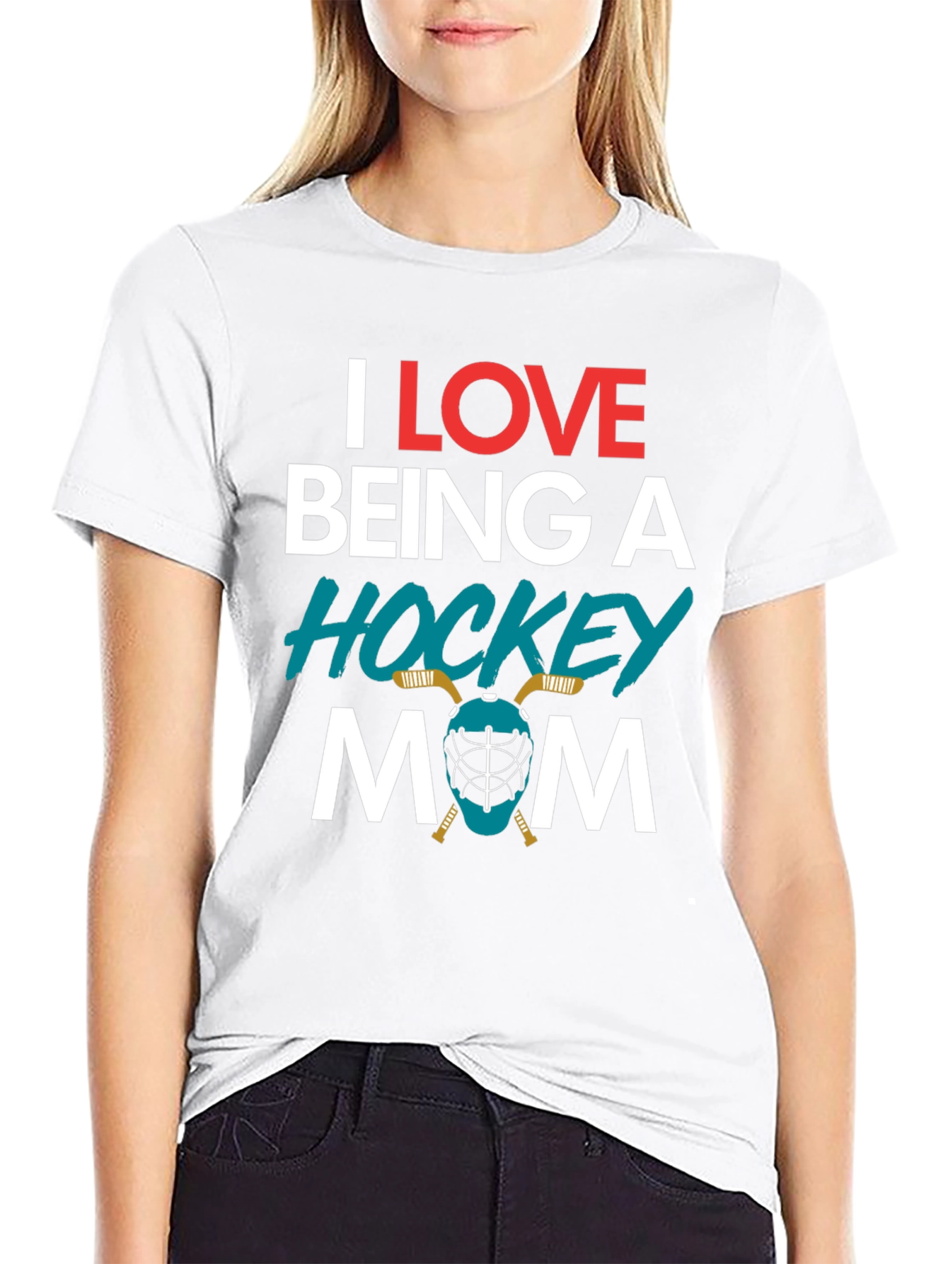 I Love Being A Hockey Mom T-Shirt