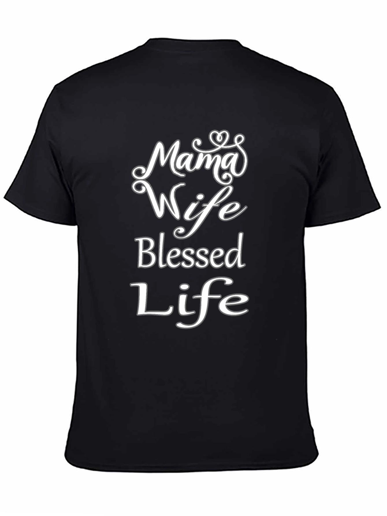 Mama Wife Blessed Life Black T-Shirt