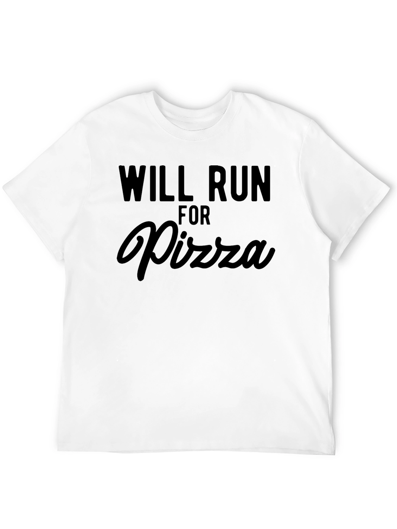 Will Run For Pizza - Funny Graphic Tee