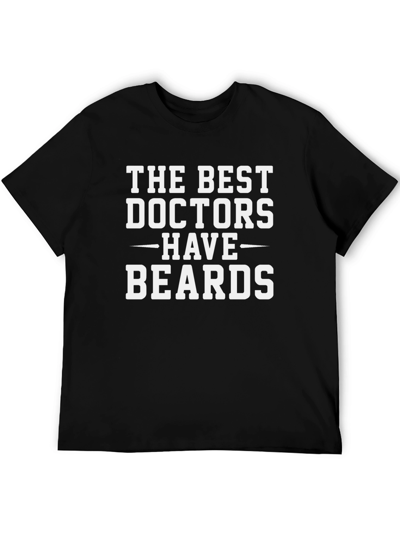 Best Doctors Have Beards Graphic T-Shirt