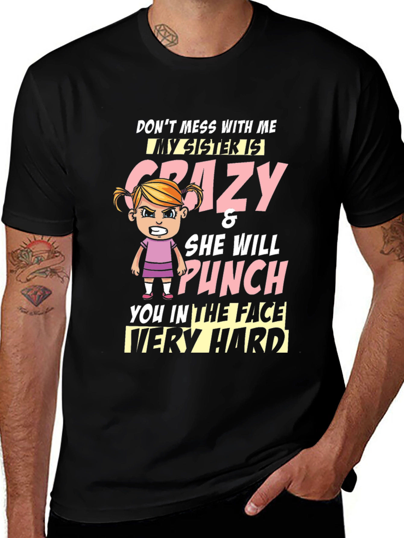 Crazy Sister T-Shirt - Funny Novelty Tee