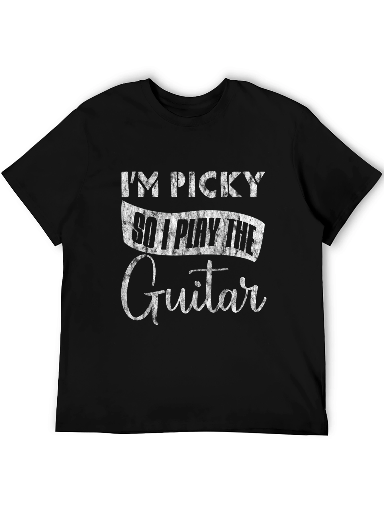 Im Picky So I Play the Guitar Black T-Shirt