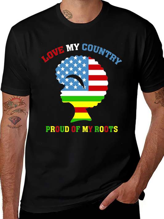 Patriotic Heritage T-Shirt - Love My Country Proud of Roots