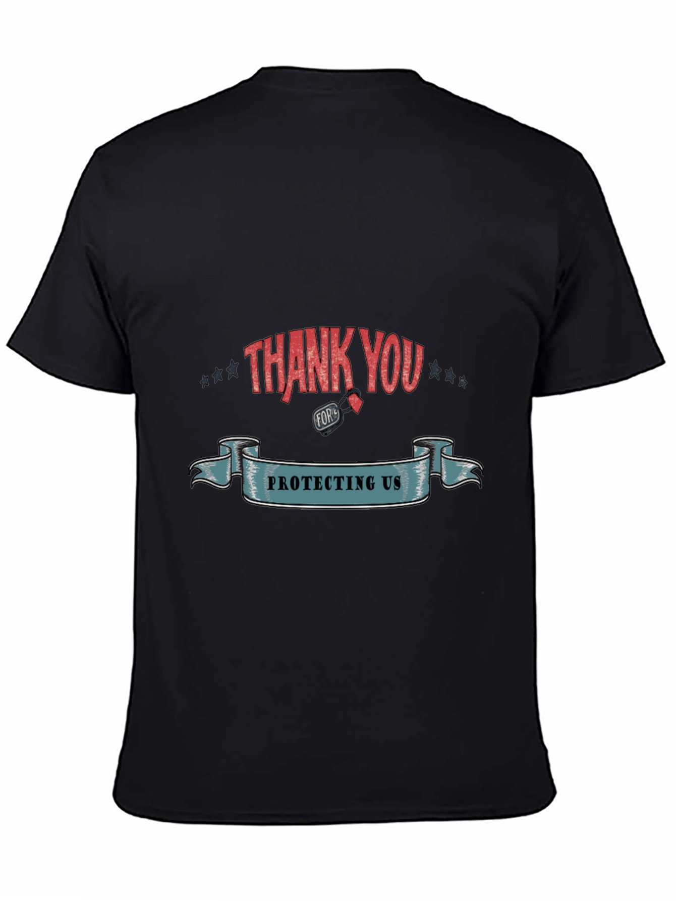 Thank You For Protecting Us Graphic T-Shirt