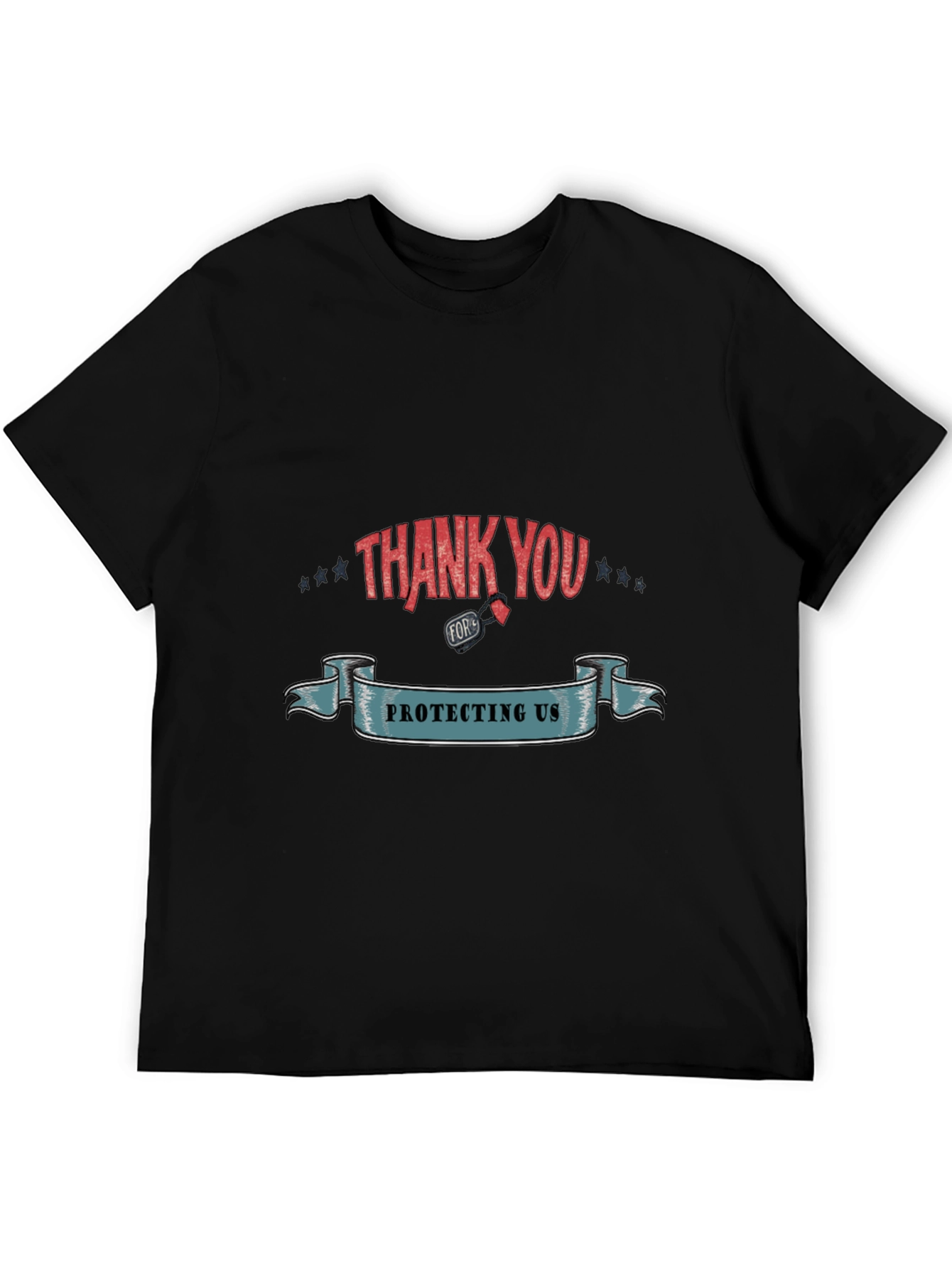 Thank You For Protecting Us Graphic T-Shirt