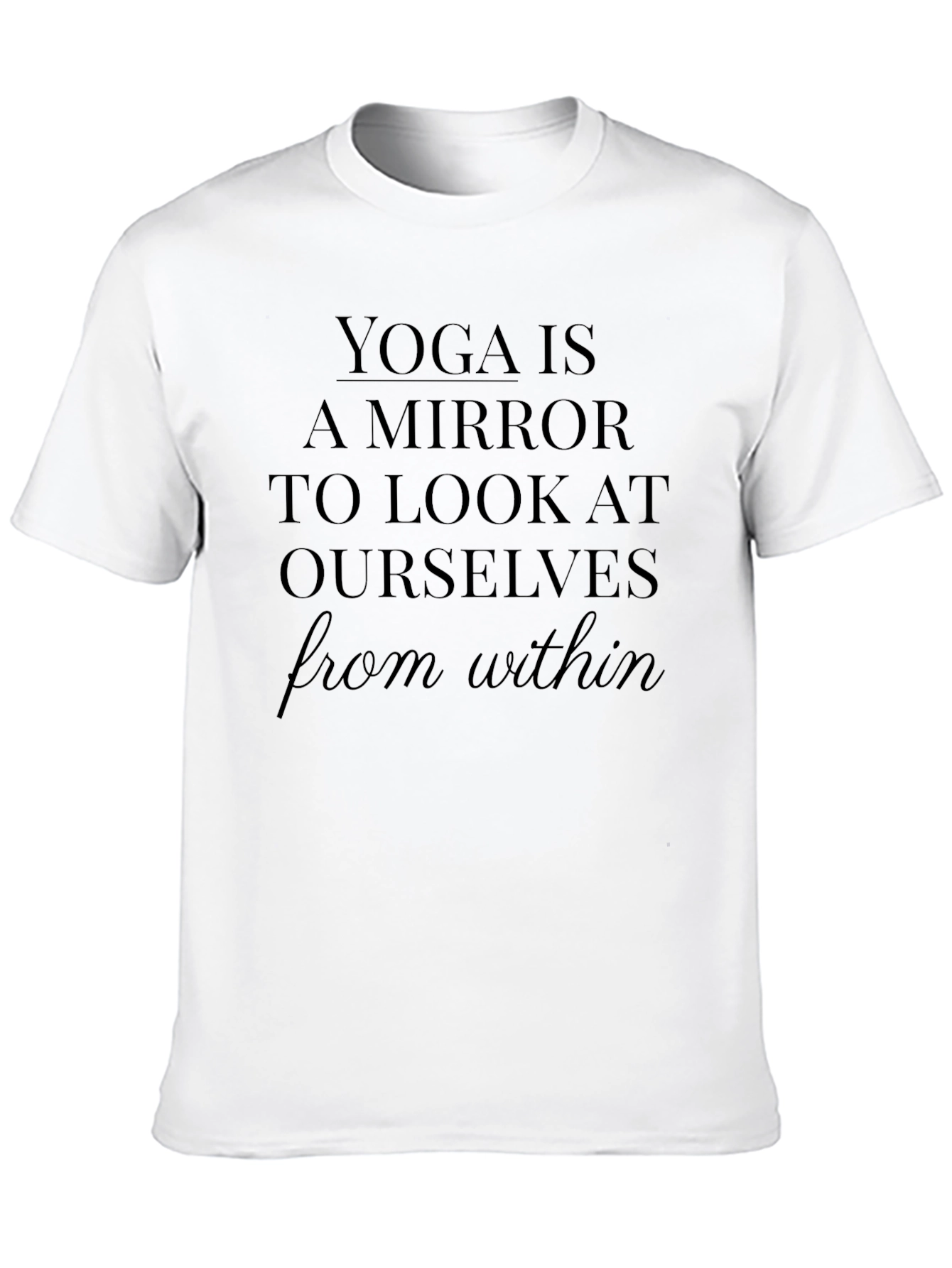 Yoga Mirror Tee - Look Within T-Shirt
